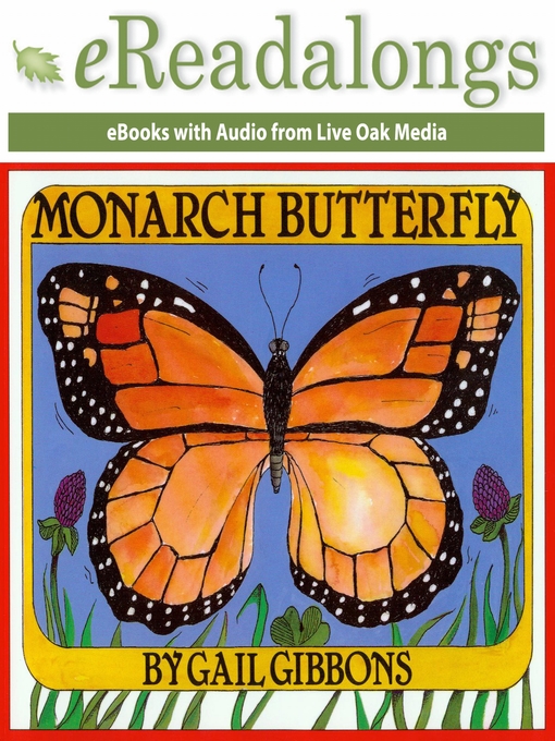 Title details for Monarch Butterfly by Gail Gibbons - Available